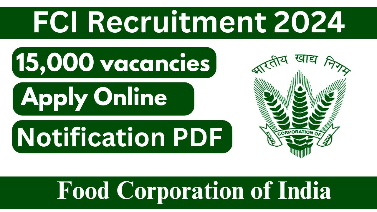 FCI Recruitment 2024