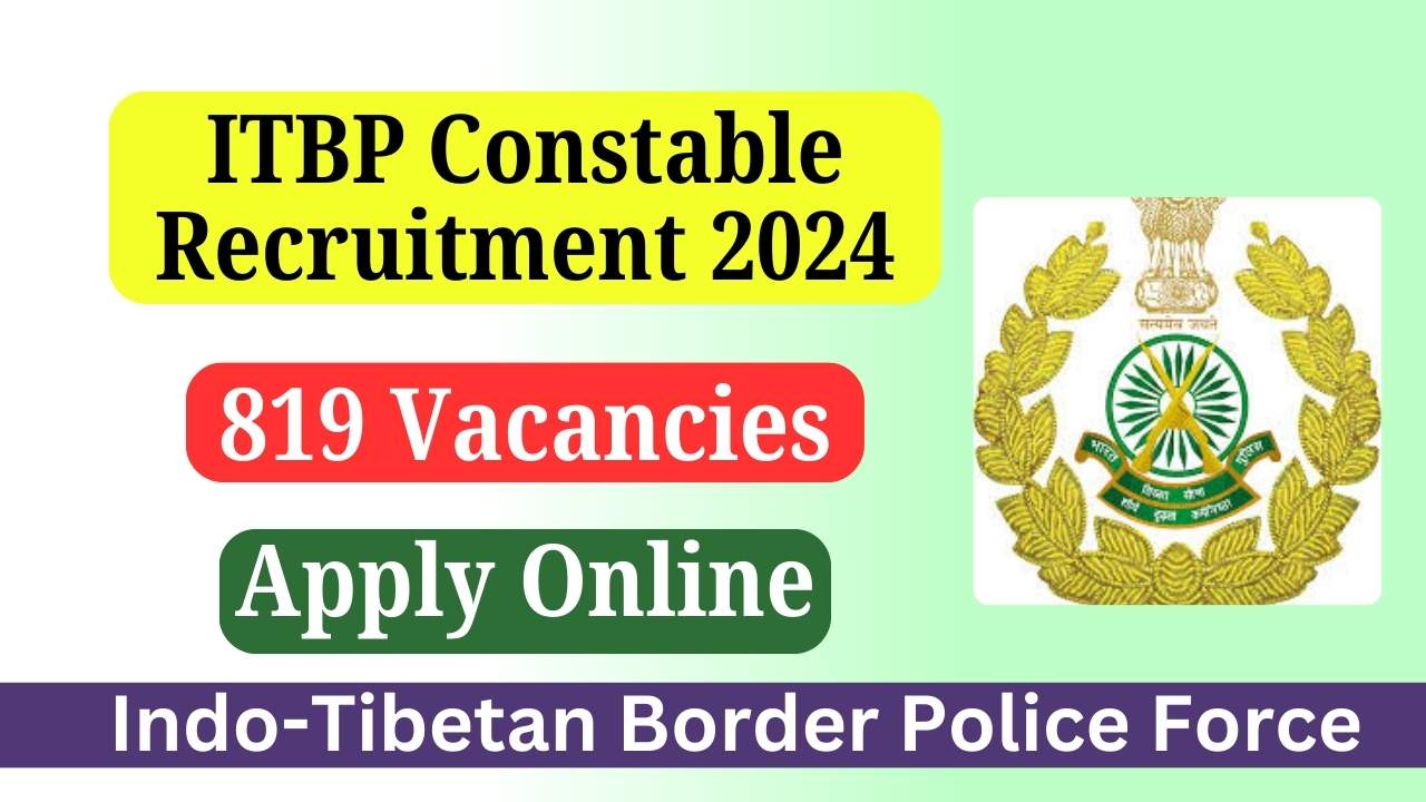 ITBP Constable Recruitment 2024