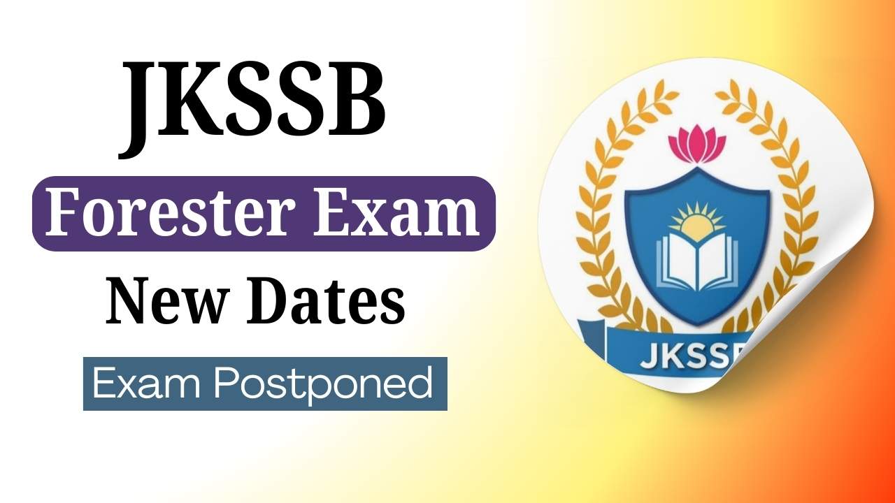 JKSSB Forester Exam Date 2024